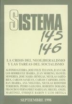 Sistema nº 145-146: La Crisis del Neoliberalismo y las Tareas del Socialismo