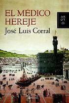 EL MÉDICO HEREJE