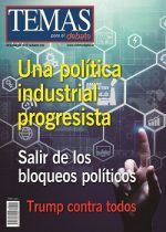Temas nº 299. UNA POLÍTICA INDUSTRIAL PROGRESISTA (Edición Digital)