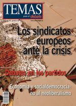 Temas nº 268. LOS SINDICATOS EUROPEOS ANTE LA CRISIS (Edición Digital)