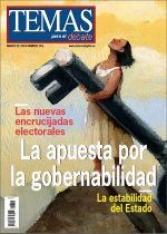 Temas Nº 351. LA APUESTA POR LA GOBERNABILIDAD