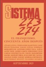 Sistema nº 273-274. El Franquismo. 50 años después